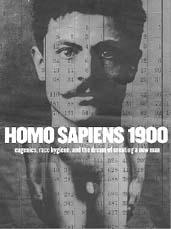 Homo Sapiens 1900 / Sweden / 1999 / Peter Cohen / 88 min / (above left)