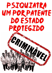 Psiquiatra um por patente do estado protegido criminavel